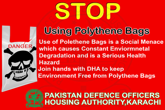 CRUSADE AGAINST POLYTHENE BAGS – DHA